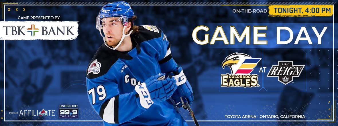 Eagles to Take on Ontario Reign