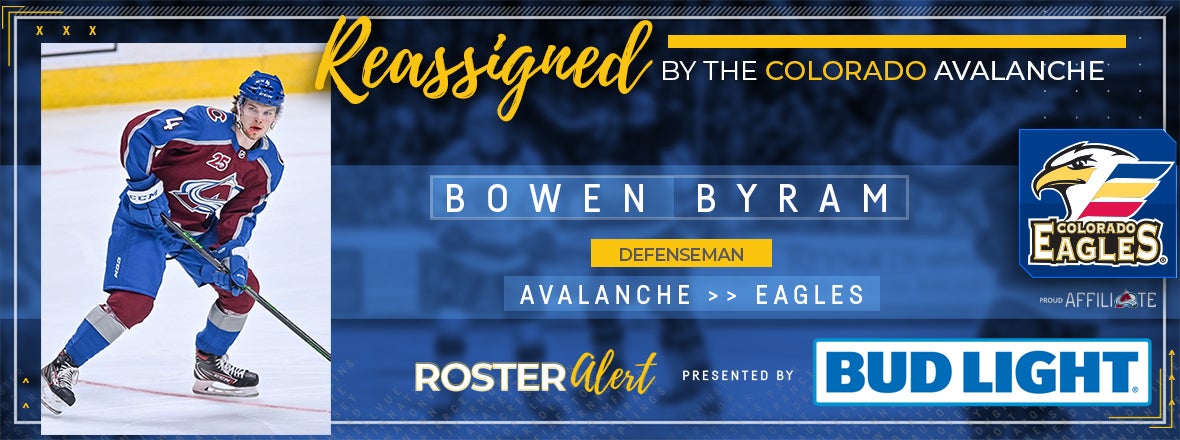 Defenseman Bowen Byram Assigned to Eagles