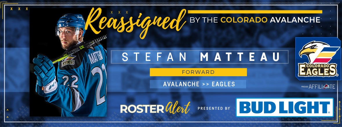 Stefan Matteau Reassigned to Colorado Eagles