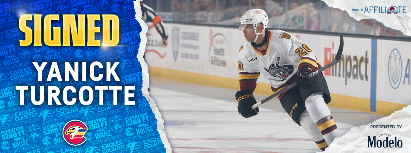 Eagles Sign Forward Yanick Turcotte to AHL Contract
